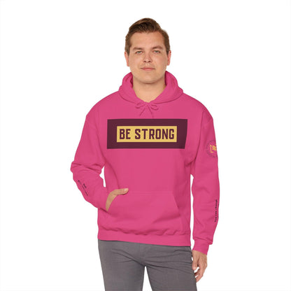 Be Strong Unisex Hoodie Hoodie Heliconia S 